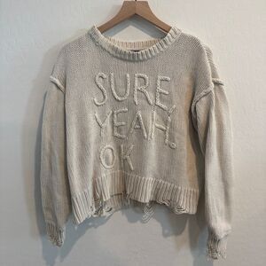 Wildfox "Sure, Yeah, OK" Distressed Knit Sweater
